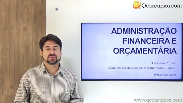 Classificação da Despesa Orçamentária - Parte 3