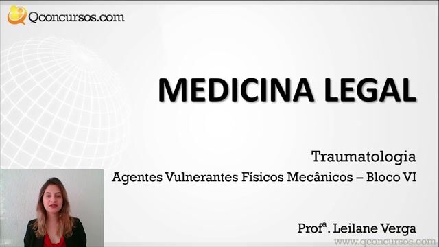Agentes Vulnerantes Físicos Mecânicos - Parte 06