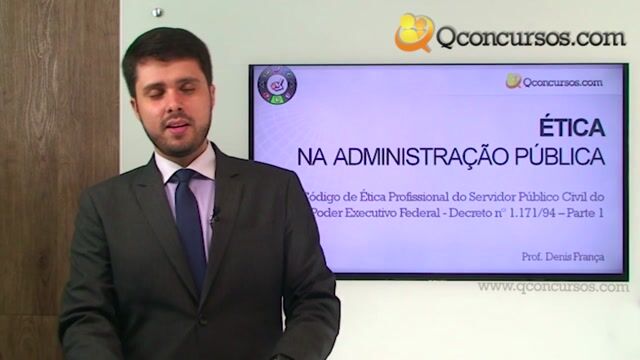 Código de Ética Profissional do Servidor Público Civil do Poder Executivo Federal - Decreto nº 1.171 de 1994 - Parte 1