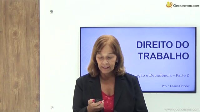 Prescrição e decadência no Direito do Trabalho - Parte 2