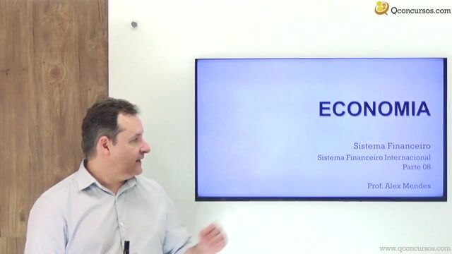 Sistema Financeiro Internacional - Parte 08