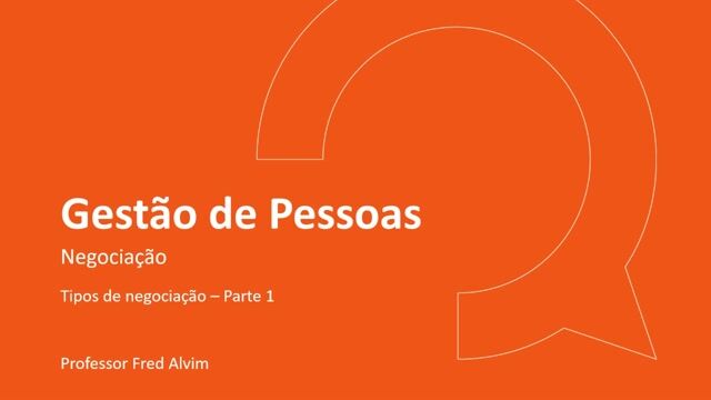 Tipos de negociação - Parte 01