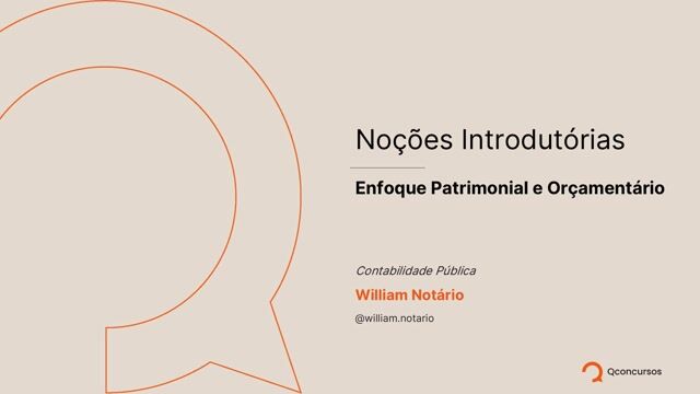 Enfoque Patrimonial e Orçamentário