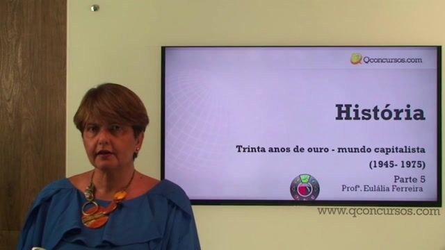 Trinta anos de ouro: mundo capitalista (1945- 1975) - Parte 5