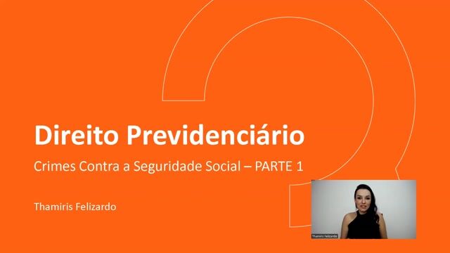 Crimes contra a Seguridade Social - Parte 01