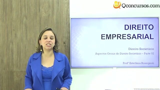 Aspectos Gerais do Direito Societário - Parte 02