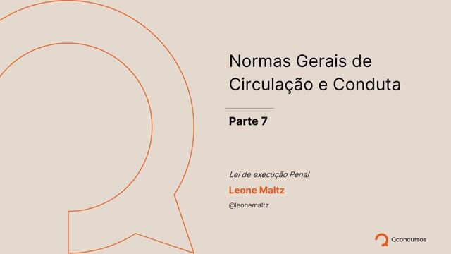 Normas gerais de circulação e conduta - Parte 07