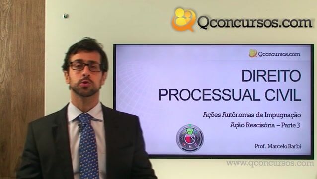 Ação Rescisória - Parte 03
