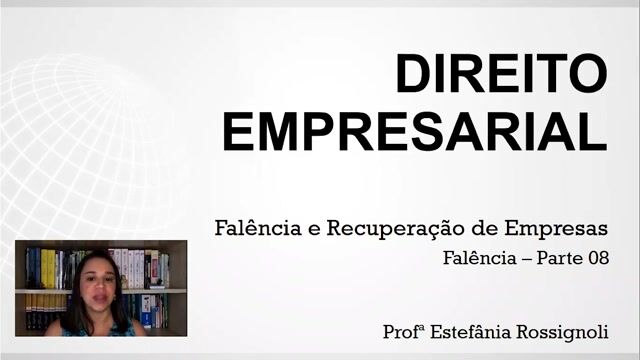 Falência - Parte 08