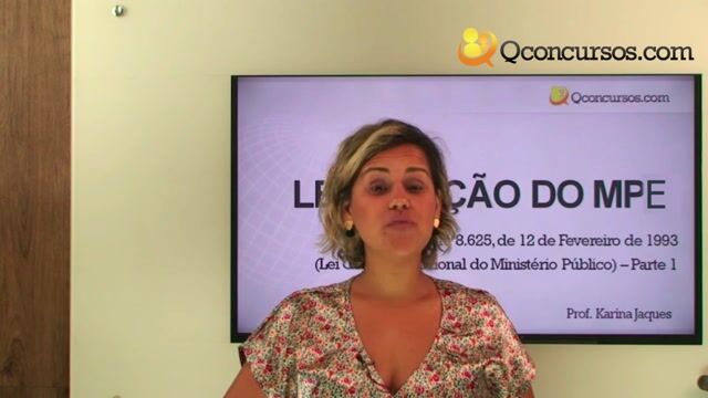 Lei nº 8.625, de 12 de Fevereiro de 1993 (Lei Orgânica Nacional do Ministério Público) - Parte 1