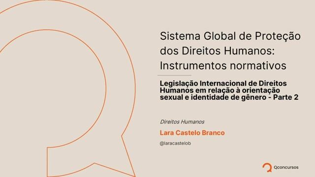 Legislação internacional de direitos humanos em relação à orientação sexual e identidade de gênero - Parte 02