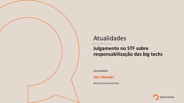 03. Julgamento no STF sobre responsabilização das big techs
