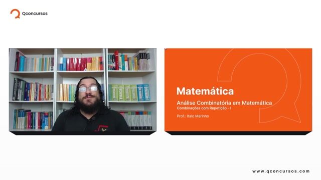Análise Combinatória em Matemática - 20 - Combinações com repetição - Parte 01