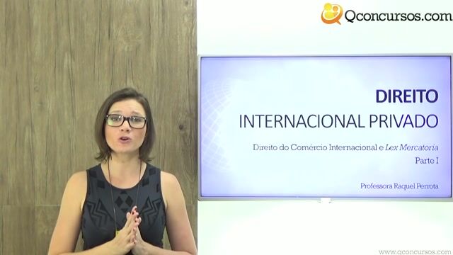 Direito do Comércio Internacional e Lex Mercatoria - Parte 1