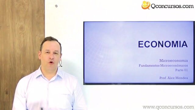Fundamentos Microeconômicos - Parte 1