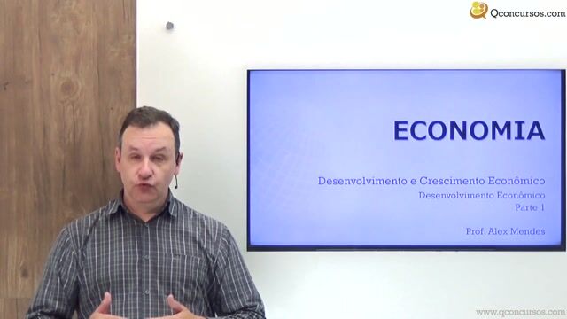 Desenvolvimento Econômico - Parte 01