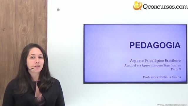 Ausubel e a Aprendizagem Significativa - Parte 3
