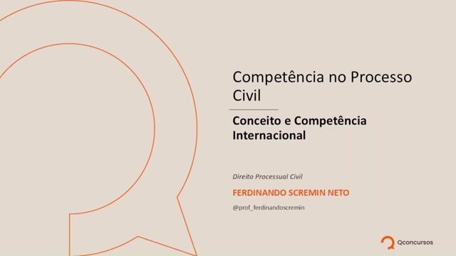 Conceito e Competência Internacional - Parte 01