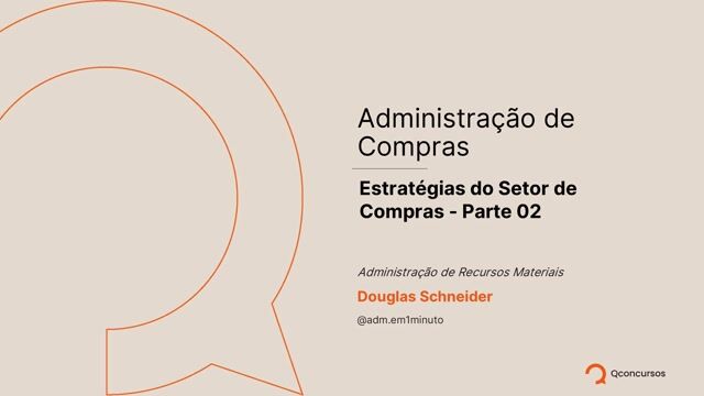 Estratégias do Setor de Compras - Parte 02