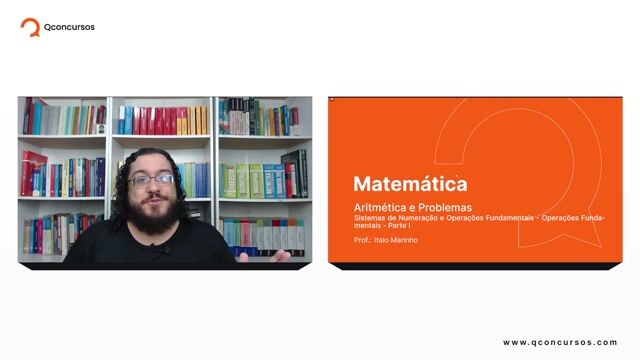Sistemas de Numeração e Operações Fundamentais - 04 - Operações Fundamentais - Parte 01