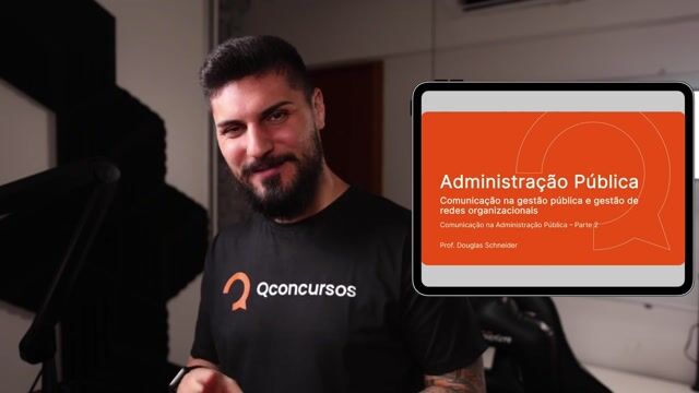 Comunicação na Administração Pública - Parte 02