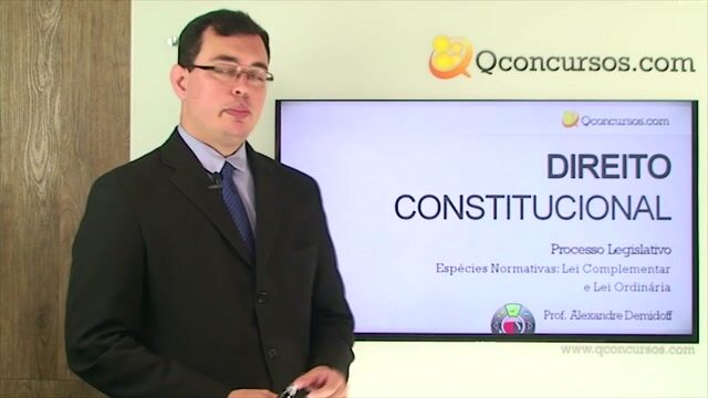 Espécies Normativas: Lei Complementar e Lei Ordinária