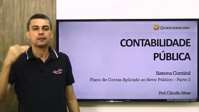 Sistema Contábil - Plano de Contas aplicado ao setor público - Parte 2 