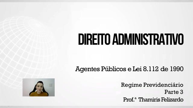 Regime previdenciário - Parte 03