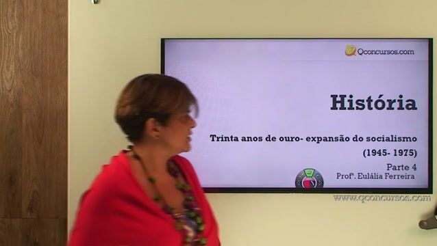 Trinta Anos de Ouro: Expansão do Socialismo ( 1945- 1975) - Parte 4
