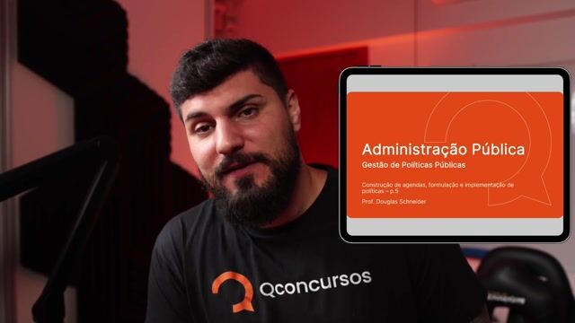 Construção de agendas, formulação e implementação de políticas - Parte 05