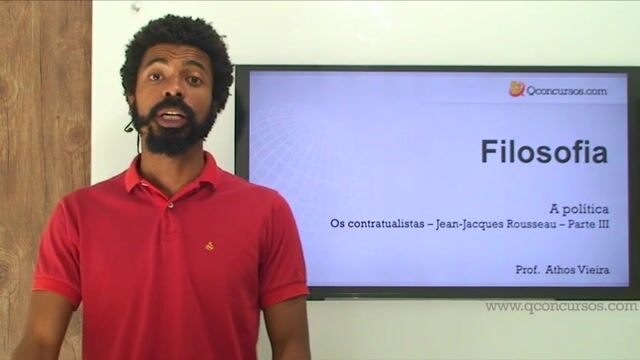 Os contratualistas - Jean-Jacques Rousseau - Parte 3 