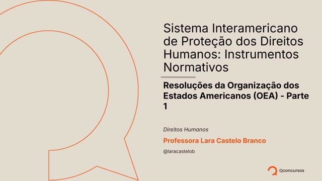 Resoluções da Organização dos Estados Americanos (OEA)