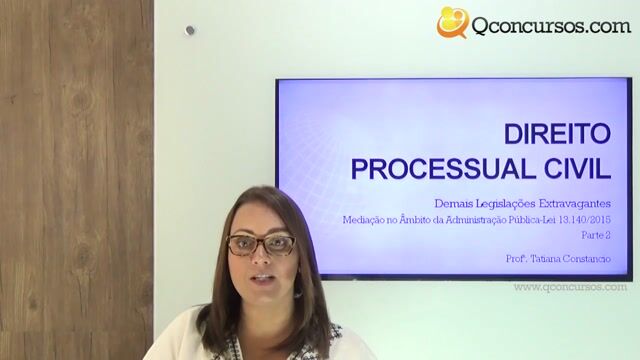 Mediação no Âmbito da Administração Pública - Lei n 13.140 de 2015 - Parte 2