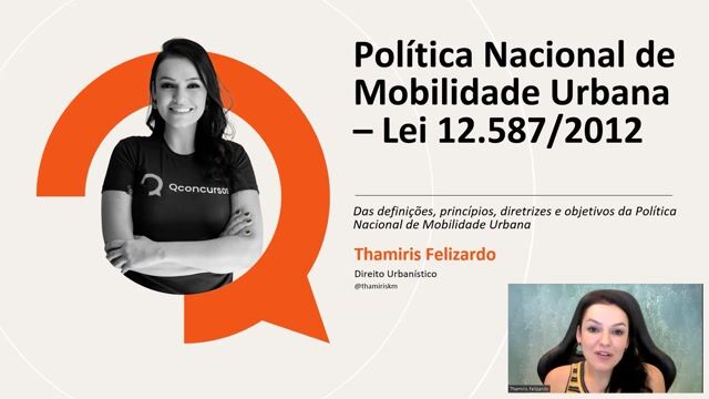 Definições. Dos princípios, diretrizes e objetivos da política nacional de mobilidade urbana