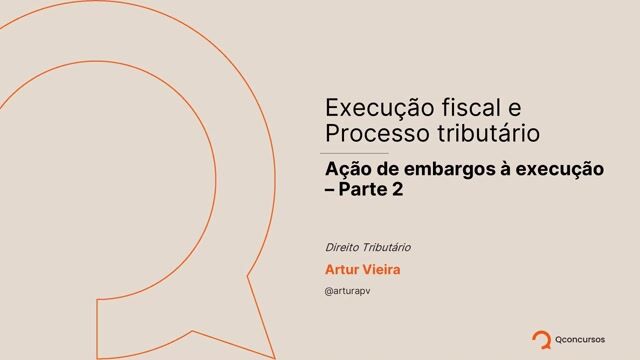 Ação de embargos a execução - Parte 02