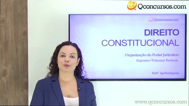 Organização do Poder Judiciário - Supremo Tribunal Federal