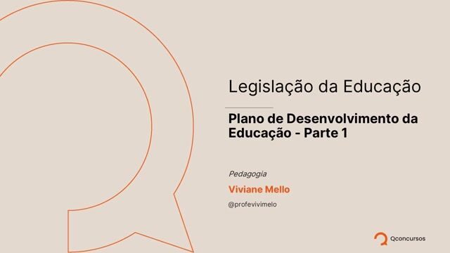 Plano de Desenvolvimento da Educação - Parte 01
