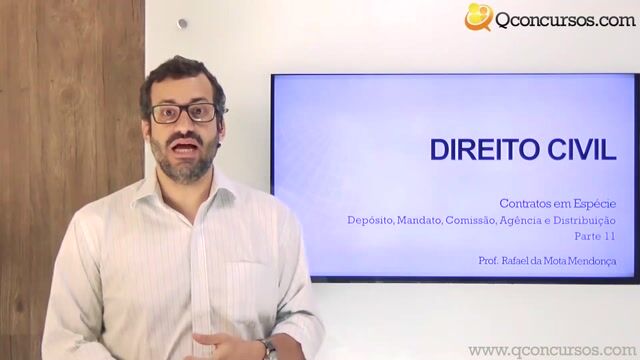 Depósito, Mandato, Comissão, Agência e Distribuição - Parte 11