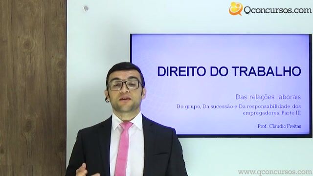 Do grupo, Da sucessão e Da responsabilidade dos empregadores - Parte 3