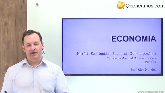 Economia Mundial Contemporânea - Parte 01