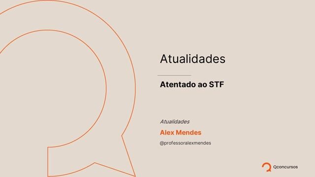 35. Atentado ao STF