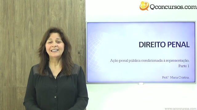 Ação penal pública condicionada à representação - Parte 1