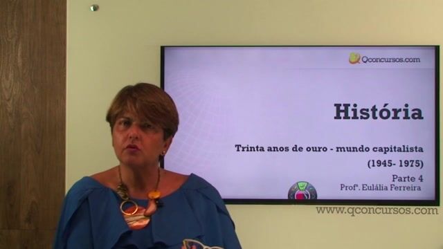Trinta anos de ouro: mundo capitalista (1945- 1975) - Parte 4