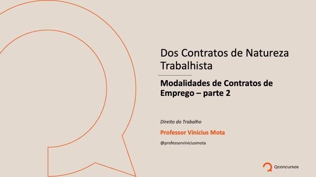 Modalidades de contrato de emprego - Parte 02
