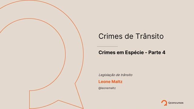 Crimes em espécie - Parte 04