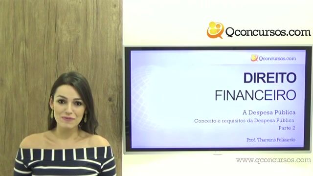 Conceito e Requisitos da Despesa Pública - Parte 2