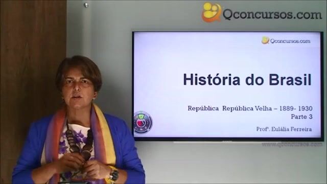 História do Brasil - República Oligárquica - 1889 a 1930 - Parte 3