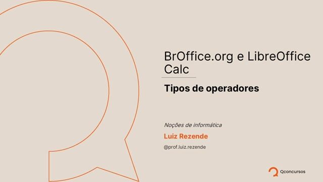 02 - BrOffice.org e LibreOffice Calc - Tipos de operadores