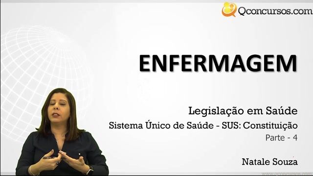 Sistema Único de Saúde - SUS -  Constituição Federal - Parte 04