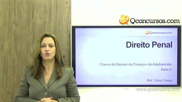 Crimes do Estatuto da Criança e do Adolescente - Parte 4